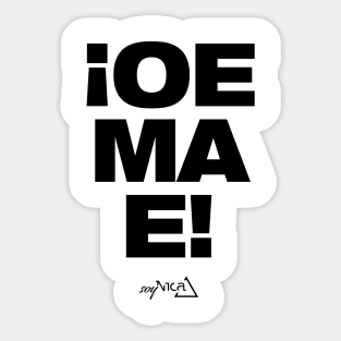 frase nicaraguense - oe mae - nicaragua Sticker